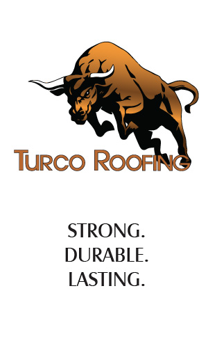 Turco Roofing, STRONG. DURABLE. LASTING.
